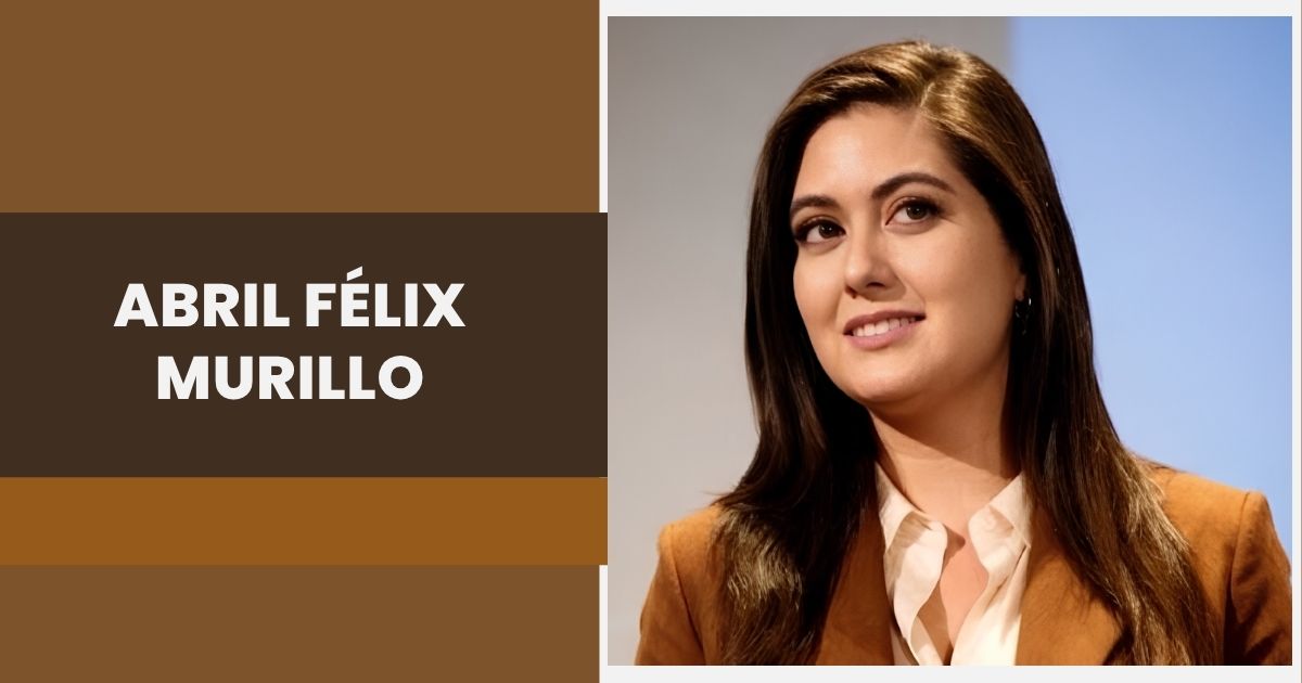 Abril Félix Murillo