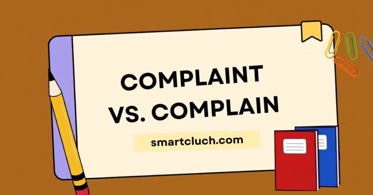 Complaint vs. Complain