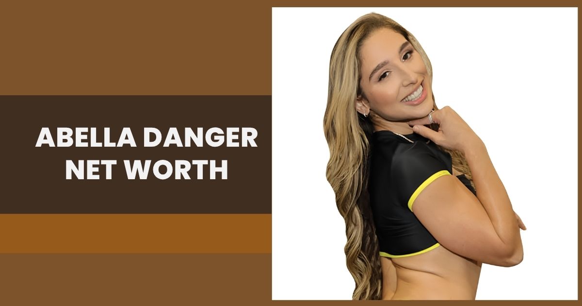 Abella Danger Net Worth