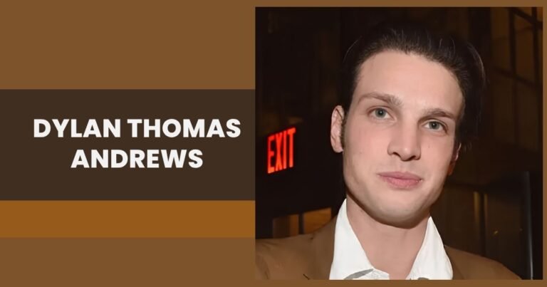Dylan Thomas Andrews