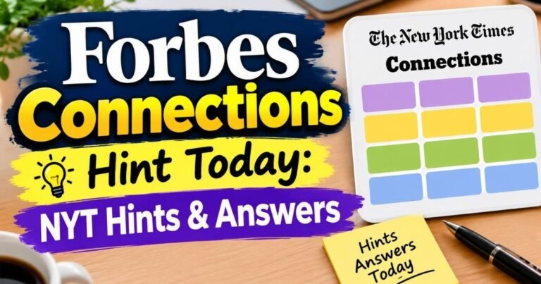 Forbes Connections Hint Today