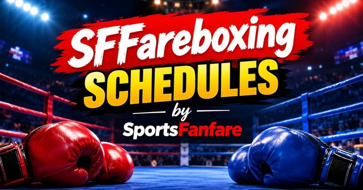 SFFareboxing Schedules by SportsFanfare
